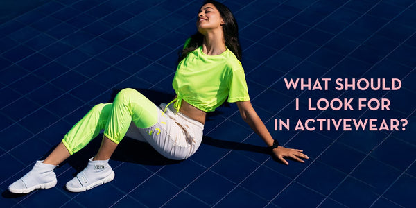 What should I look for in activewear?