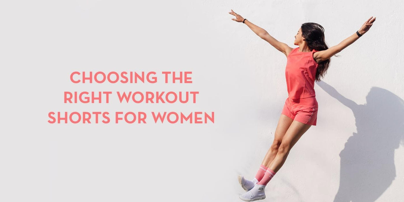 Choosing The Right Workout Shorts for Women